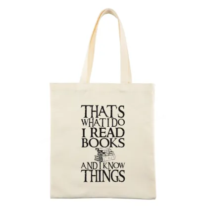 Pagewings That's What I Do I Read Books And I Know Things Tote Bag