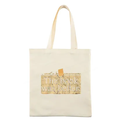 Pagewings The Book Was Better Tote Bag