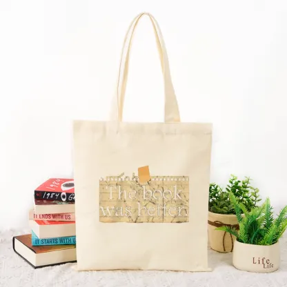 Pagewings The Book Was Better Tote Bag
