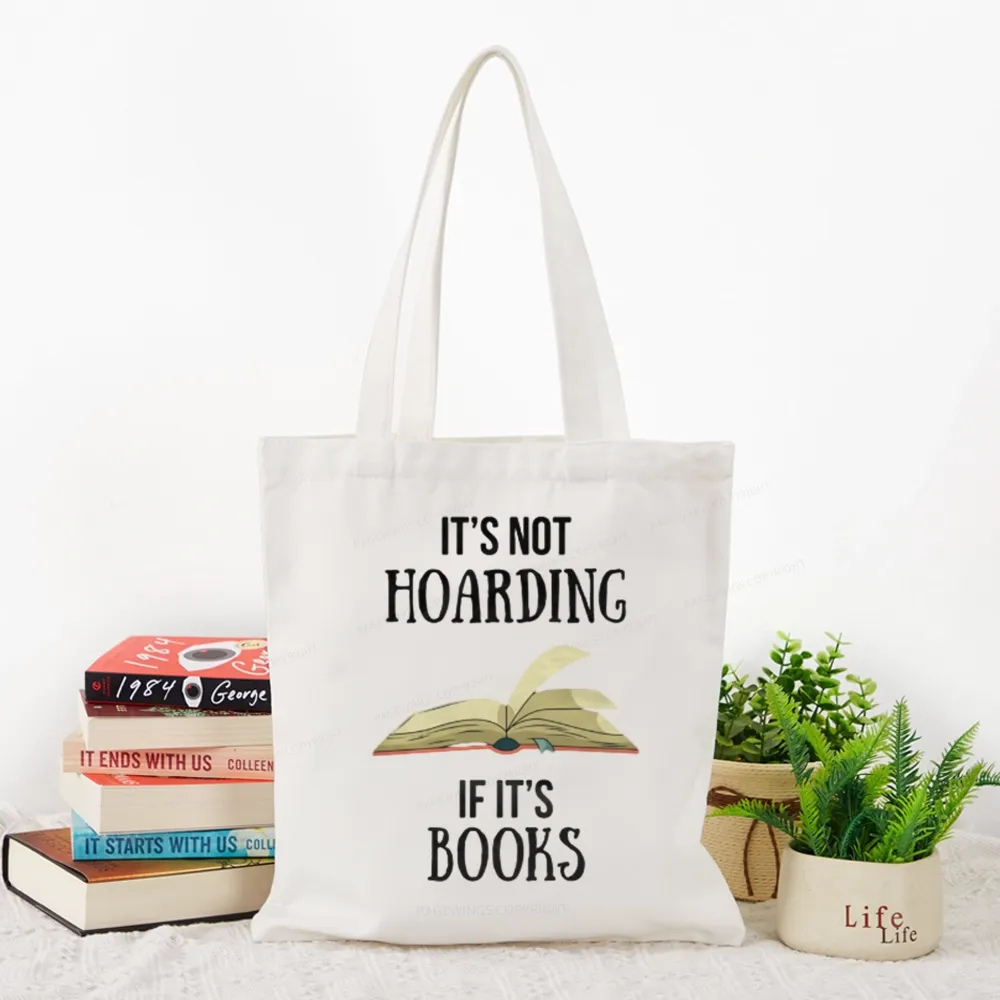 Pagewings It's Not Hoarding If It's Books Tote Bag