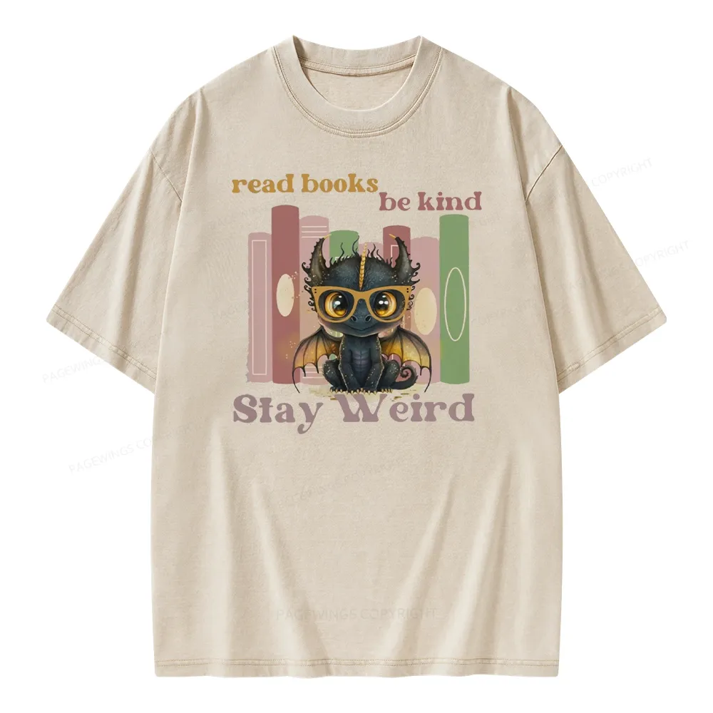 Pagewings Read Books Be Kind Stay Weird Unisex Washed T-shirt