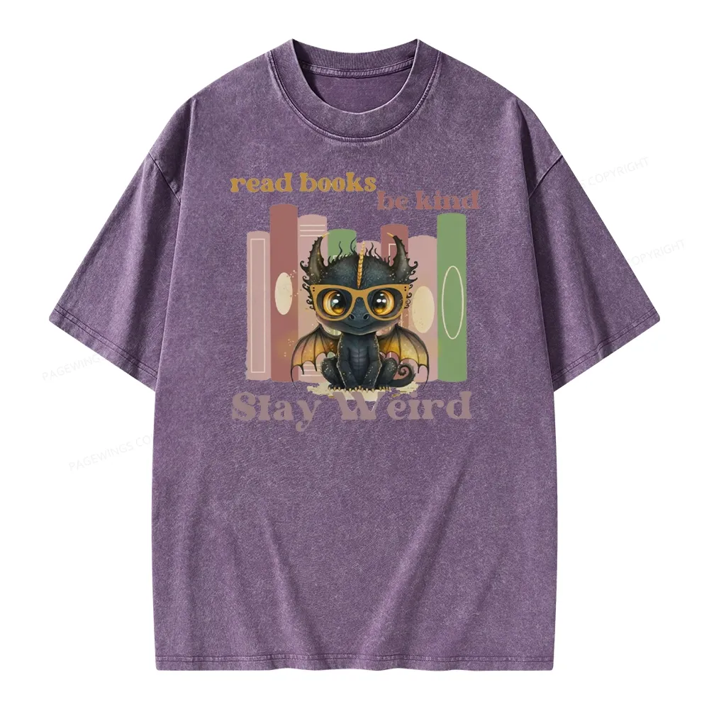 Pagewings Read Books Be Kind Stay Weird Unisex Washed T-shirt