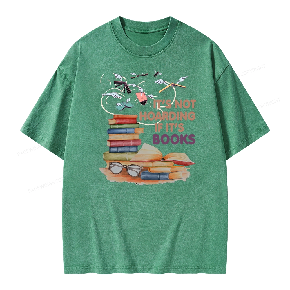 Pagewings It's Not Hoarding If It's Books Unisex Washed T-shirt