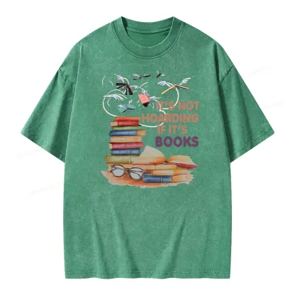 Pagewings It's Not Hoarding If It's Books Unisex Washed T-shirt