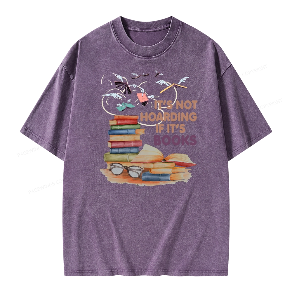 Pagewings It's Not Hoarding If It's Books Unisex Washed T-shirt