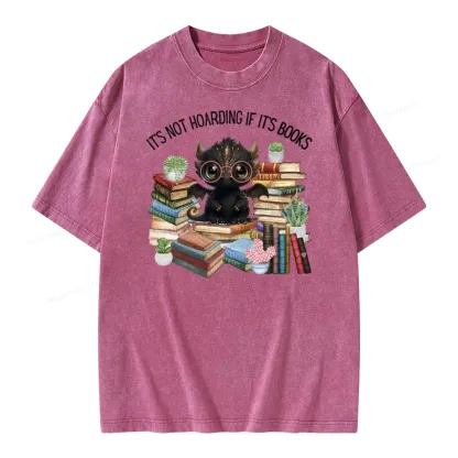 Pagewings Not Hoarding Books Cute Dragon Reading Unisex Washed T-shirt
