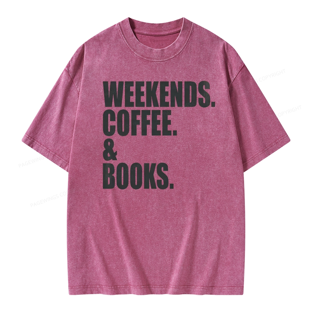Pagewings Weekends Coffee And Books Unisex Washed T-shirt