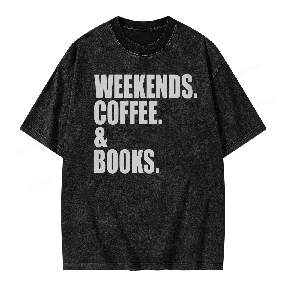 Pagewings Weekends Coffee And Books Unisex Washed T-shirt