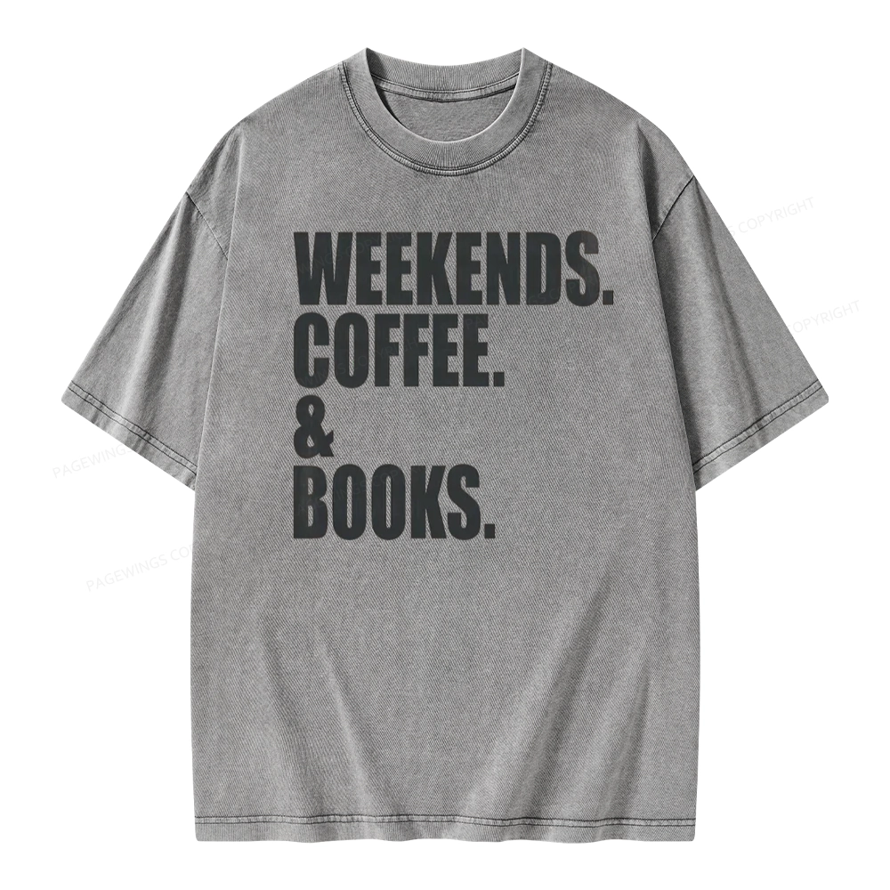 Pagewings Weekends Coffee And Books Unisex Washed T-shirt