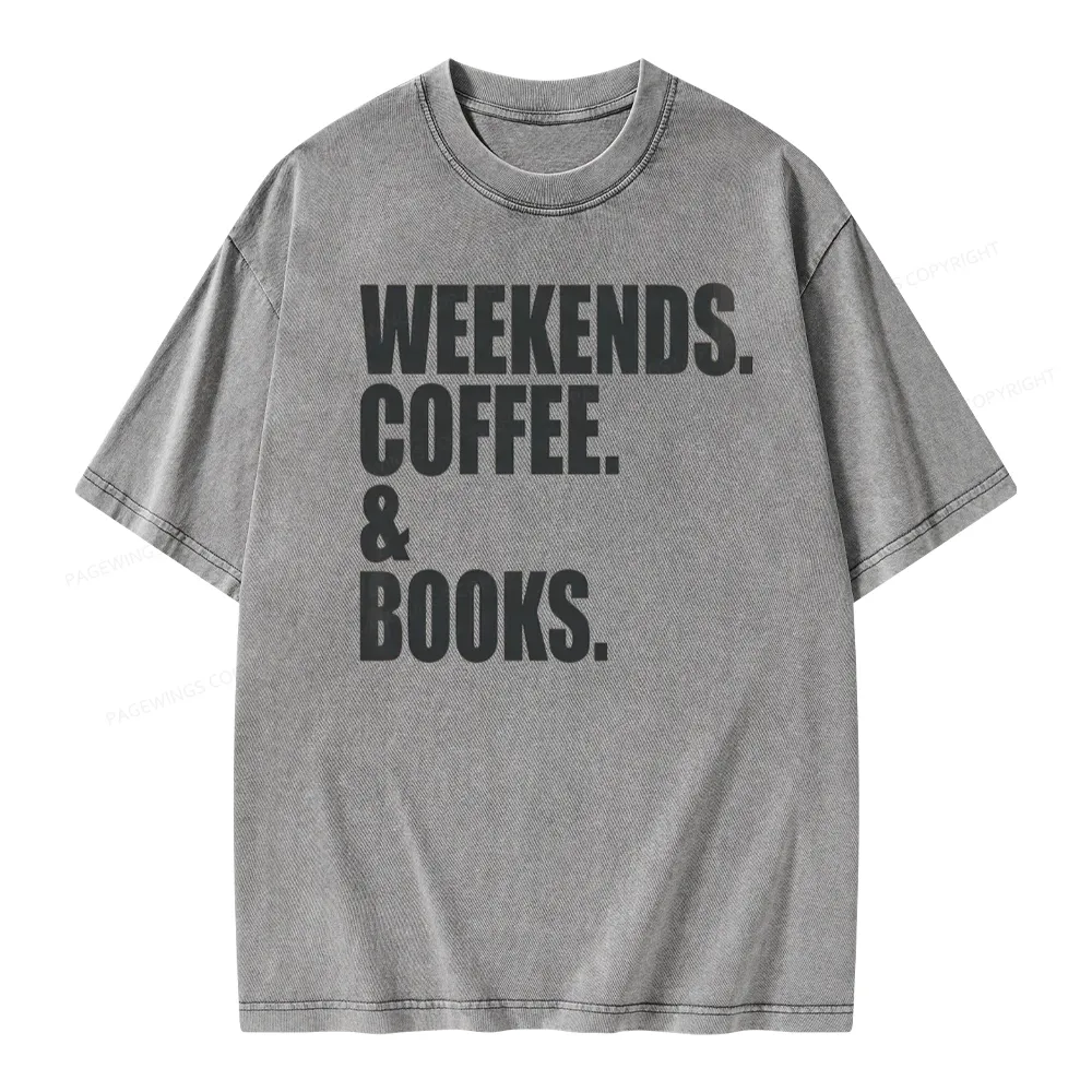 Pagewings Weekends Coffee And Books Unisex Washed T-shirt