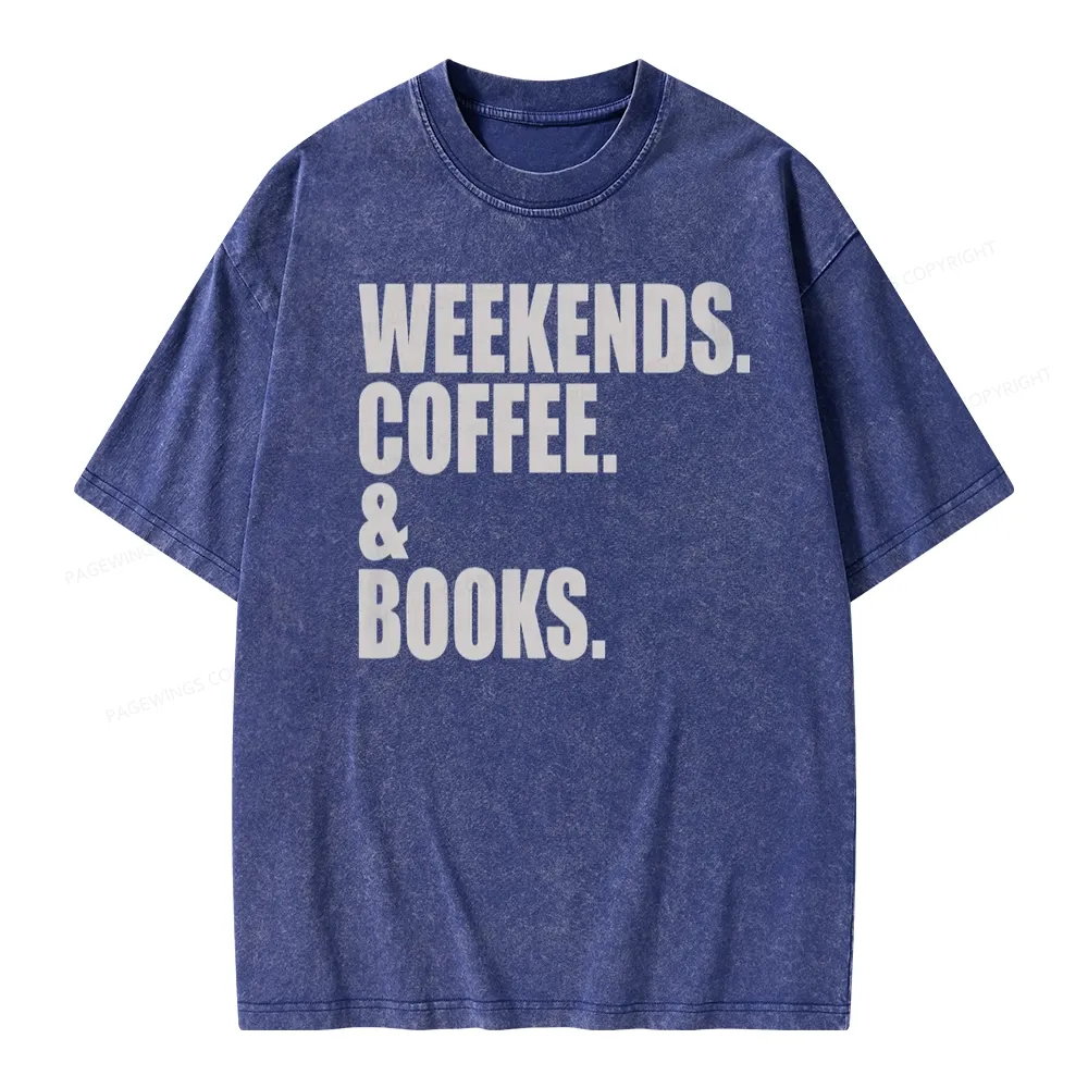 Pagewings Weekends Coffee And Books Unisex Washed T-shirt