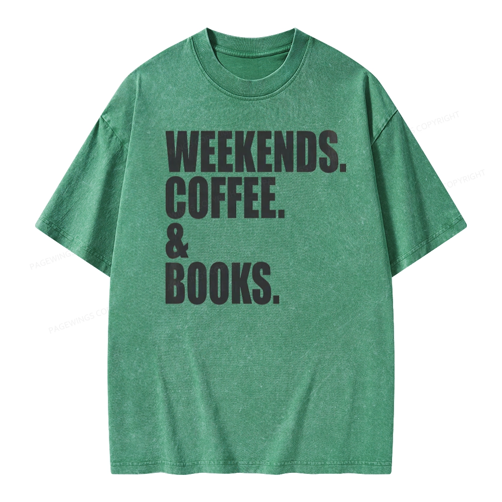 Pagewings Weekends Coffee And Books Unisex Washed T-shirt