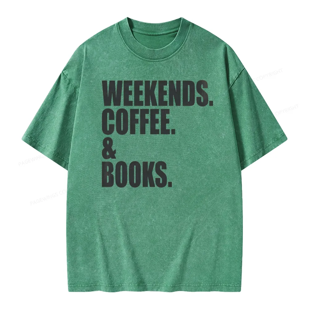 Pagewings Weekends Coffee And Books Unisex Washed T-shirt