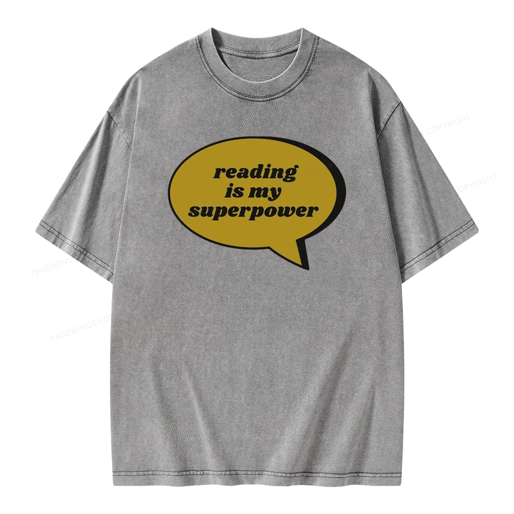 Pagewings Reading Is My Super Power Unisex Washed T-shirt