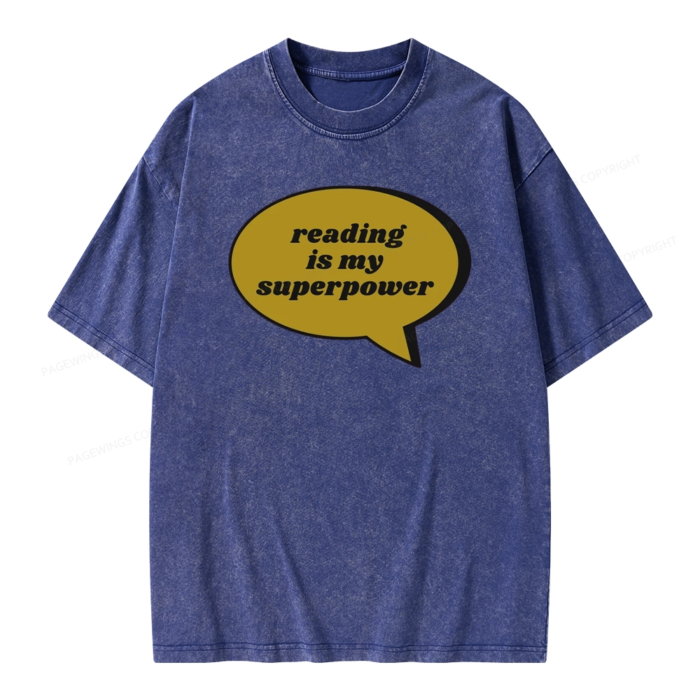 Pagewings Reading Is My Super Power Unisex Washed T-shirt