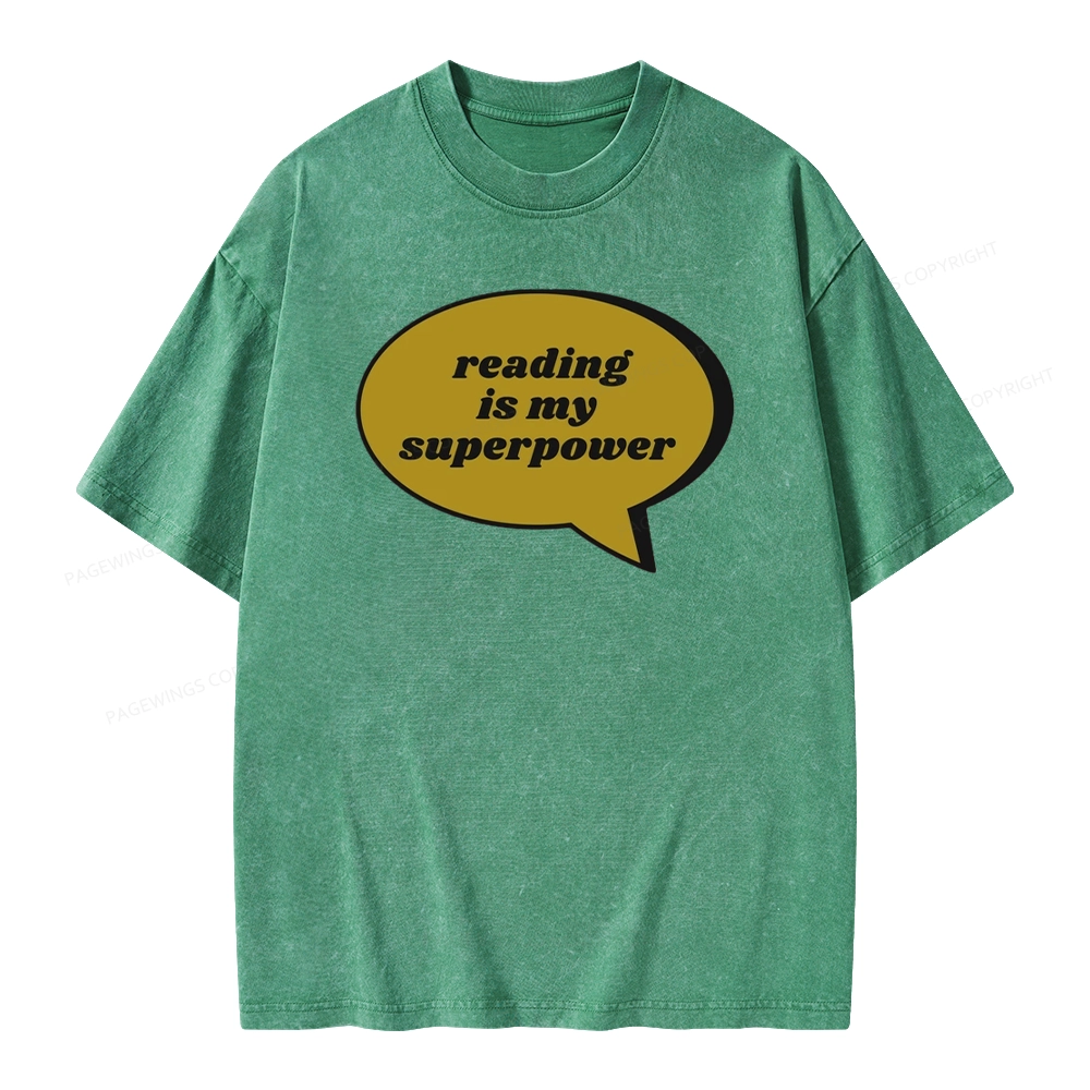Pagewings Reading Is My Super Power Unisex Washed T-shirt