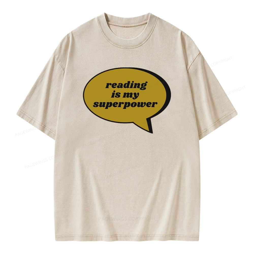 Pagewings Reading Is My Super Power Unisex Washed T-shirt