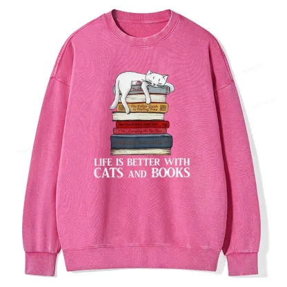 Pagewings Life Is Better With  Cats And Books Unisex Washed Sweatshirt