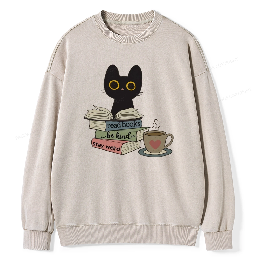 Pagewings Read Books Be Kind Stay Weird Unisex Washed Sweatshirt