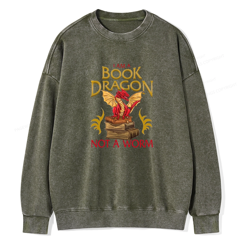 Pagewings I Am A Book Dragon Not A Worm  Unisex Washed Sweatshirt
