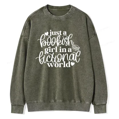 Pagewings Just A Bookish Girl In A Fictional World Unisex Washed Sweatshirt