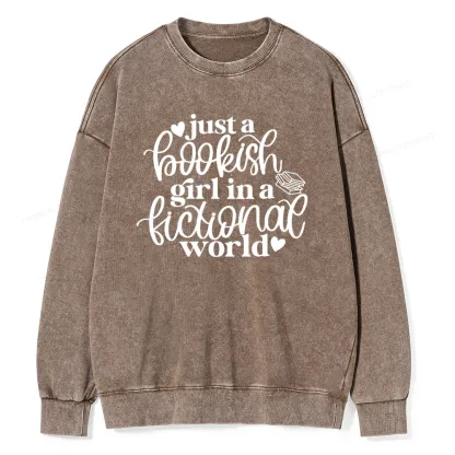 Pagewings Just A Bookish Girl In A Fictional World Unisex Washed Sweatshirt