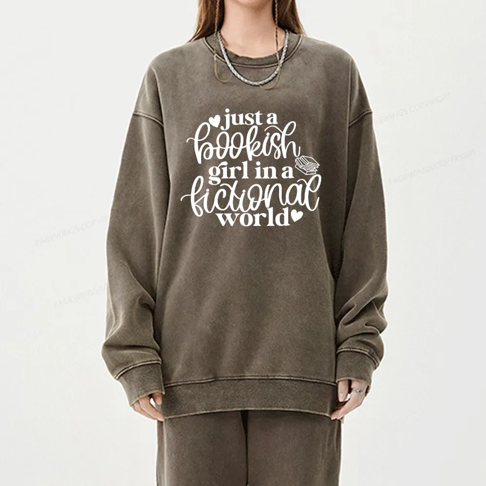 Pagewings Just A Bookish Girl In A Fictional World Unisex Washed Sweatshirt