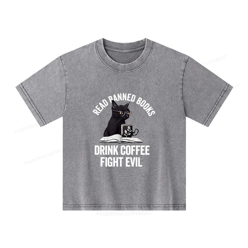 Pagewings Read Books Drink Coffee Fight Evil Unisex Kids Washed T-shirt