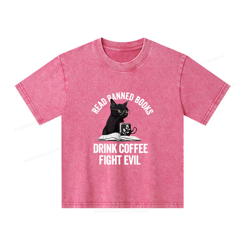 Pagewings Read Books Drink Coffee Fight Evil Unisex Kids Washed T-shirt
