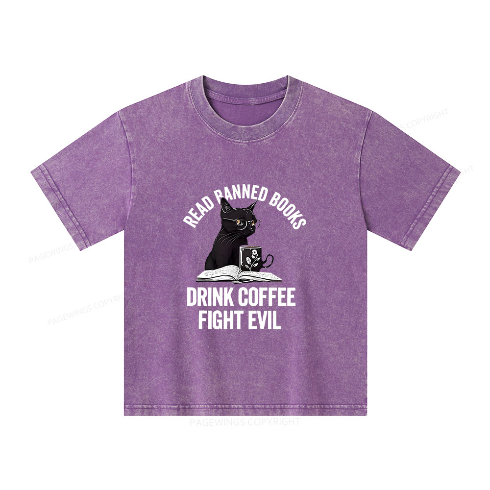 Pagewings Read Books Drink Coffee Fight Evil Unisex Kids Washed T-shirt