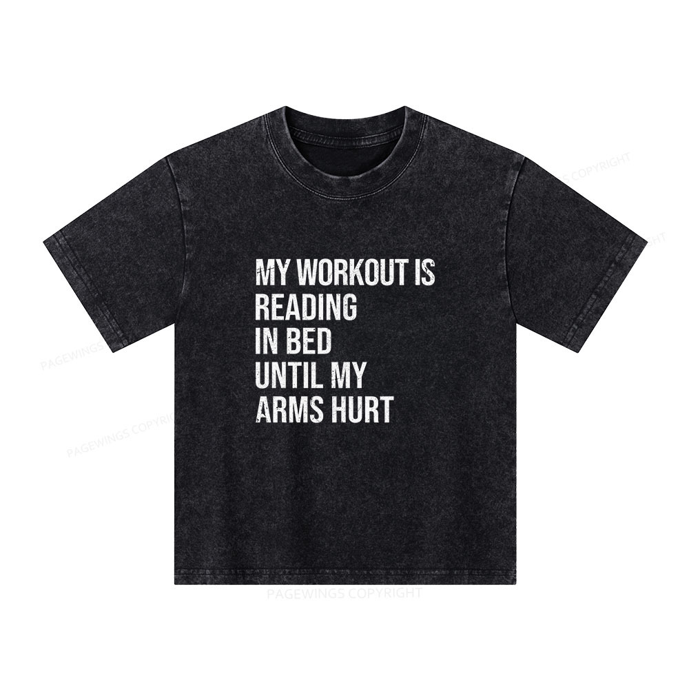 Pagewings My Workout Reading Unisex Kids Washed T-shirt