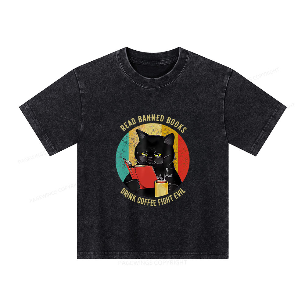 Pagewings Read Banned Books Drink Coffee Fight Evil Retro Cat Lovers Unisex Kids Washed T-shirt