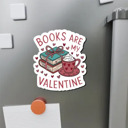 Pagewings Books Are My Valentine Fridge Magnet