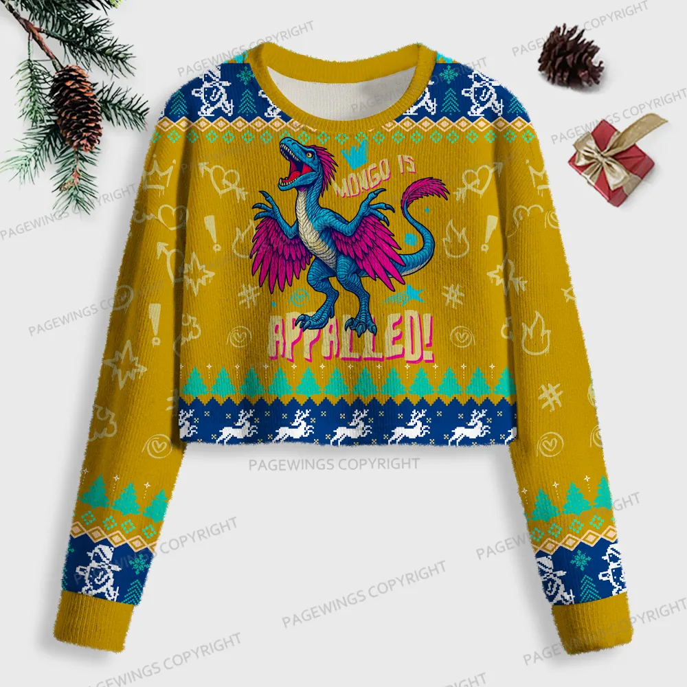 Pagewings Mongo Is Appalled Women Ugly Crop Sweatshirt