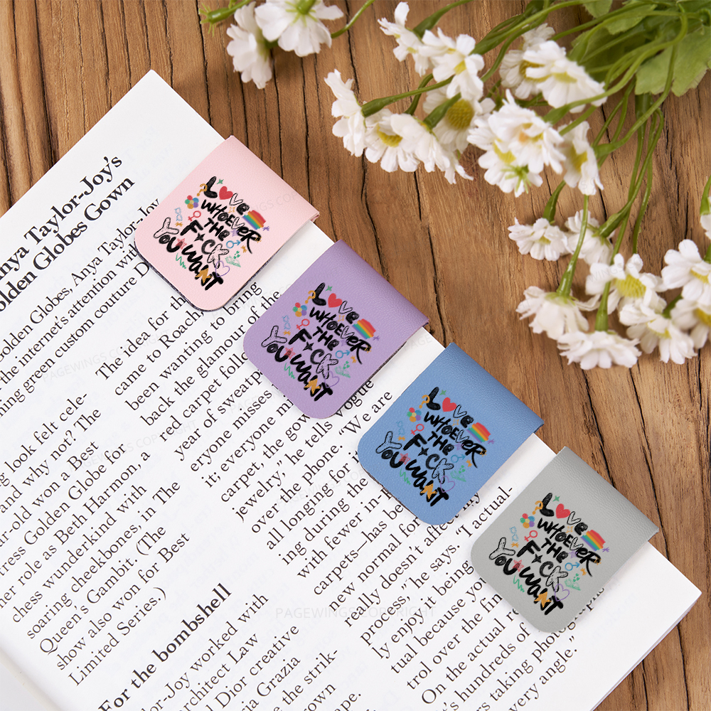 Pagewings Love Whoever The F*ck You Want Magnetic Bookmark