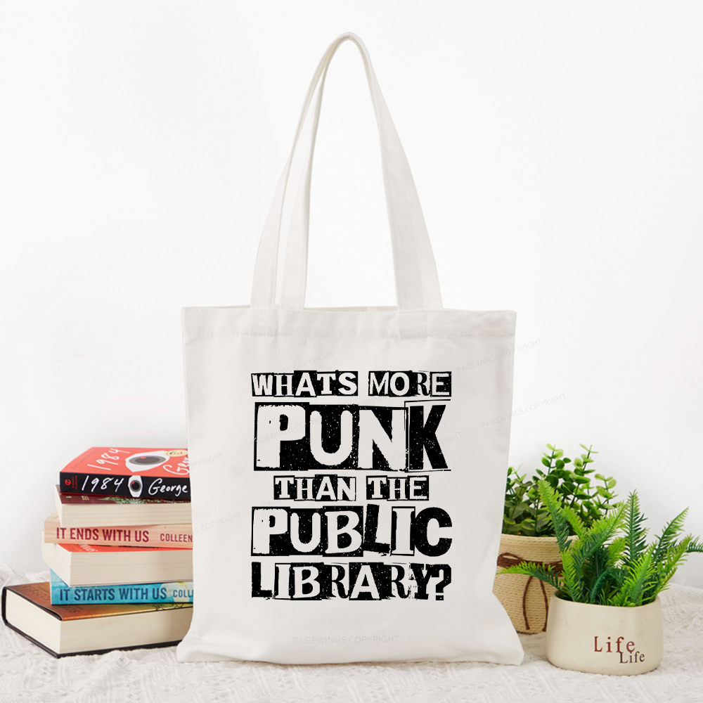 Pagewings What‘s More Punk Than the Public Library Tote Bag