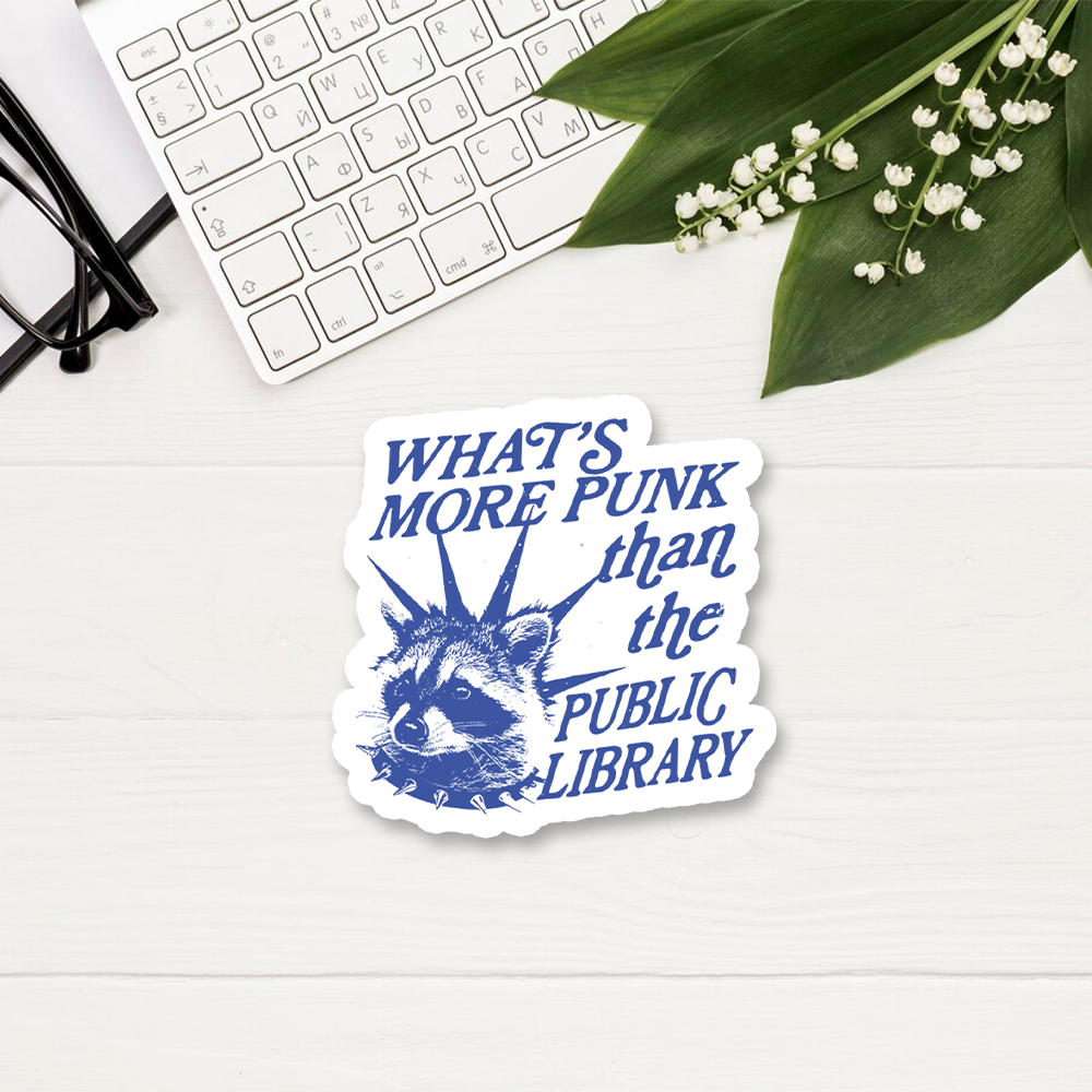 Pagewings What’s More Punk Than The Public Library Sticker