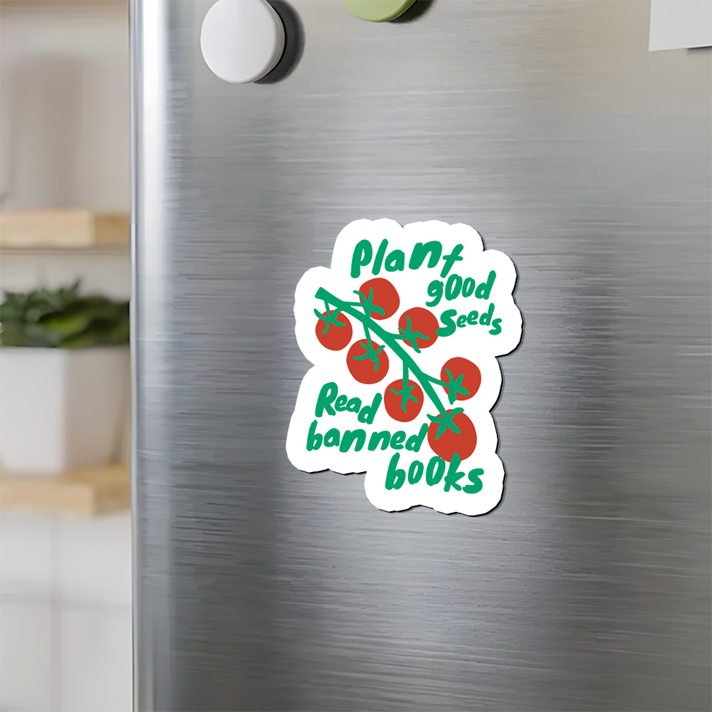 Pagewings Plant Good Seeds Read Banned Books Fridge Magnet