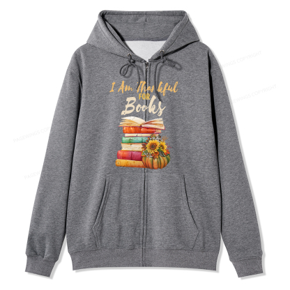 Pagewings Thanksgiving I‘m Thankful For Books Unisex Fleece Zip Up Hoodie