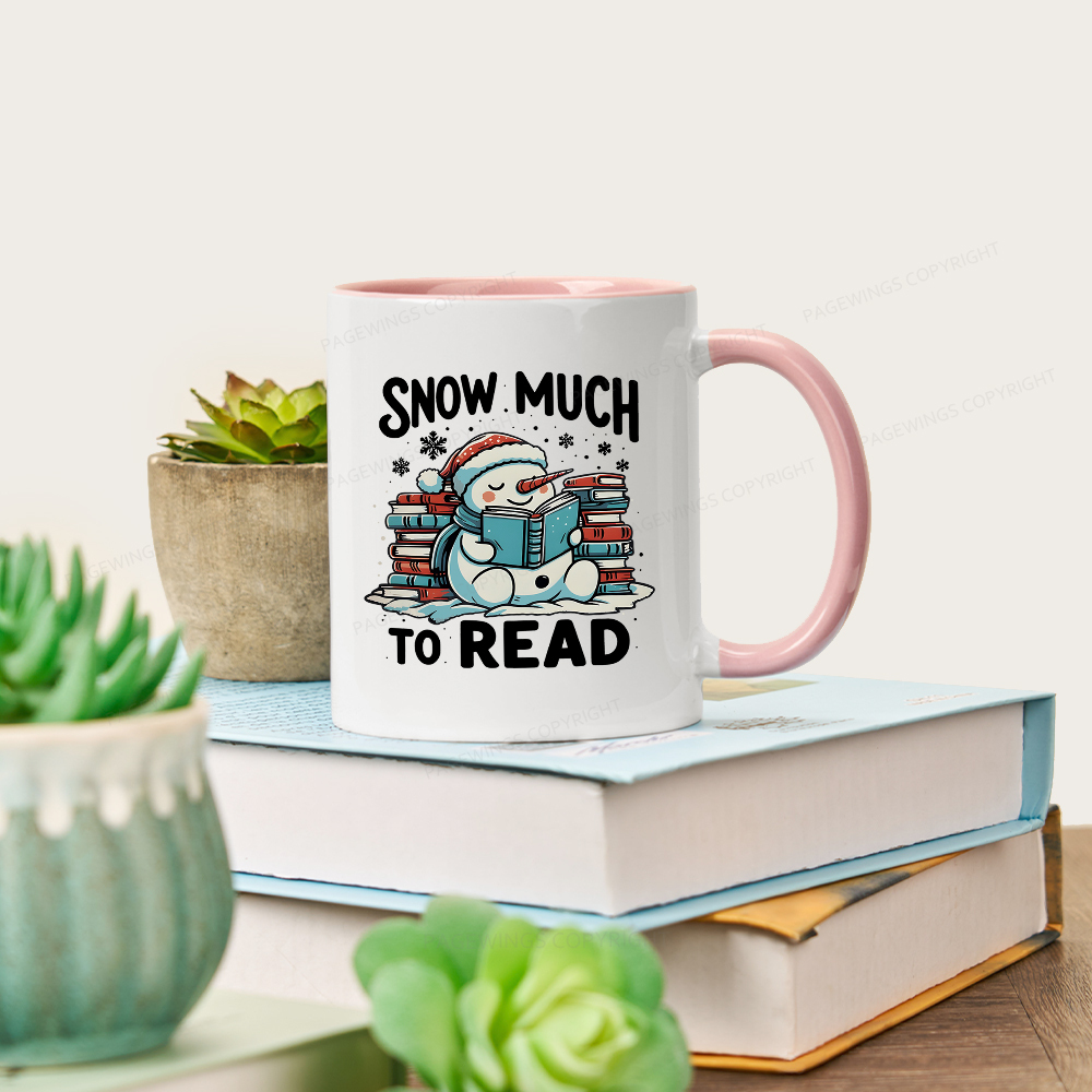 Pagewings Snow Much To Read Mug
