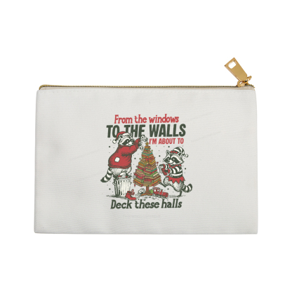 Pagewings I'm About To Deck These Halls Christmas Pouch