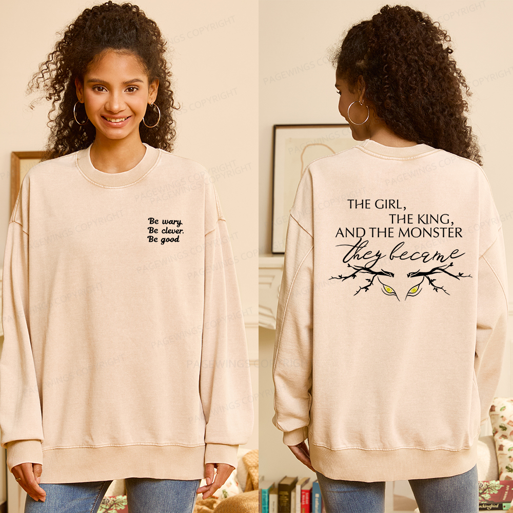 Pagewings Be Wary Be Clever Be Good Unisex Washed Sweatshirt