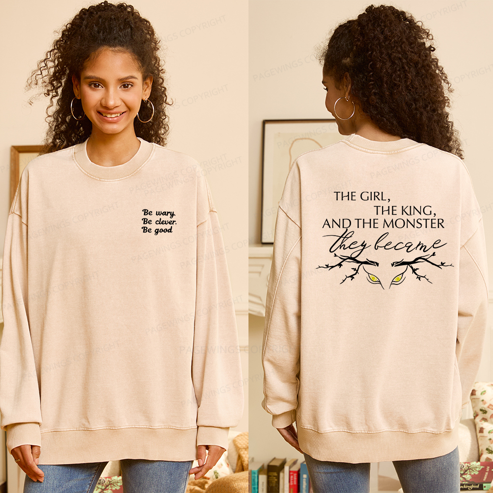 Pagewings Be Wary Be Clever Be Good Unisex Washed Sweatshirt