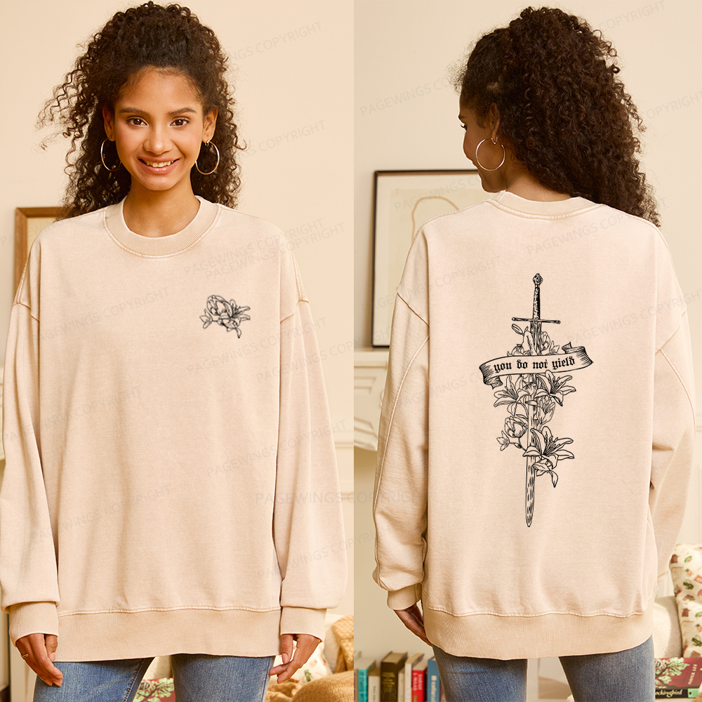 Pagewings You Do Not Yield Unisex Washed Sweatshirt