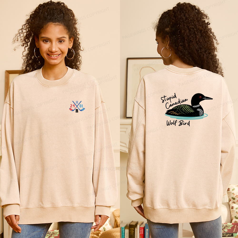 Pagewings Stupid Canadian Wolf Bird Unisex Washed Sweatshirt