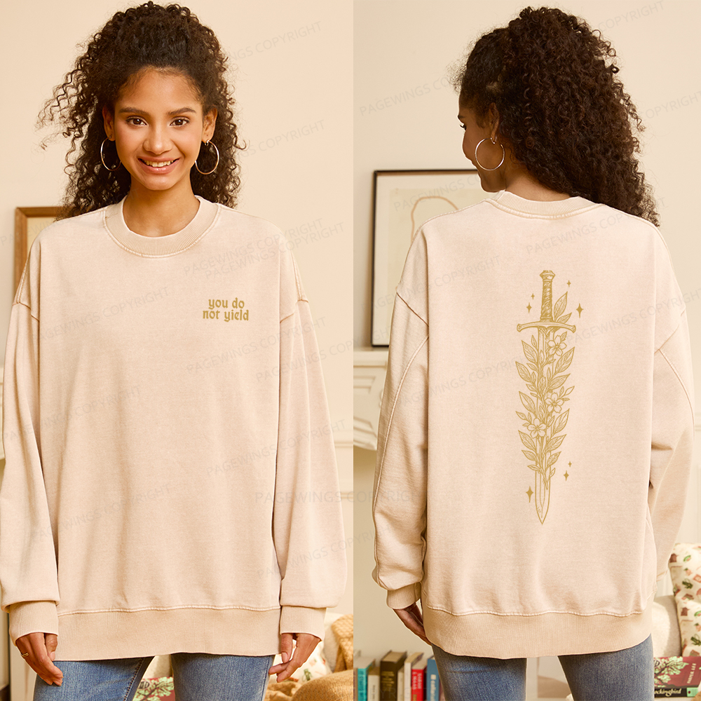 Pagewings You Do Not Yield Unisex Washed Sweatshirt