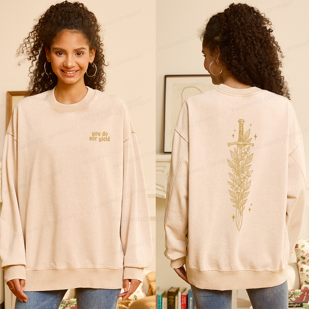Pagewings You Do Not Yield Unisex Washed Sweatshirt