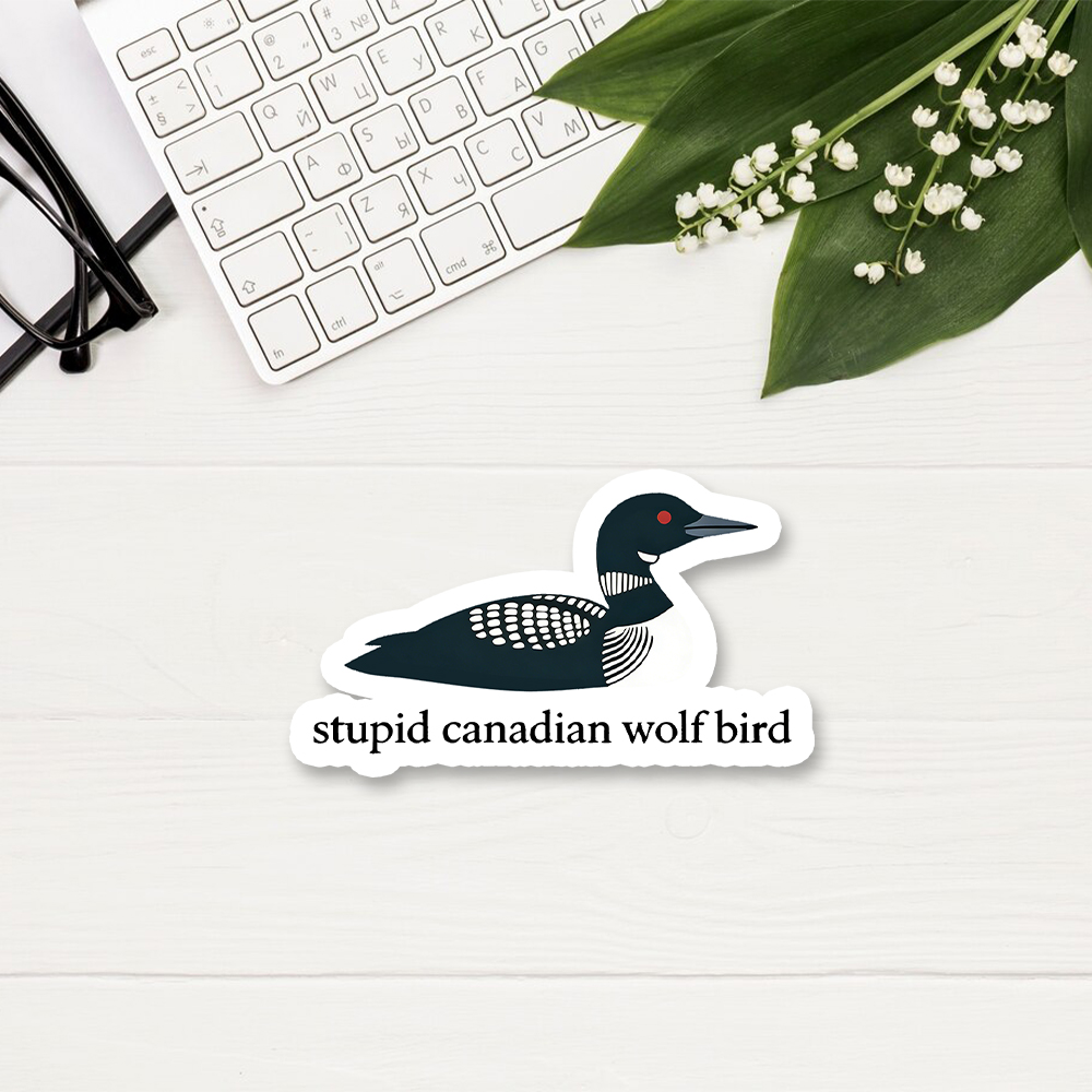 Pagewings Stupid Canadian Wolf Bird Sticker
