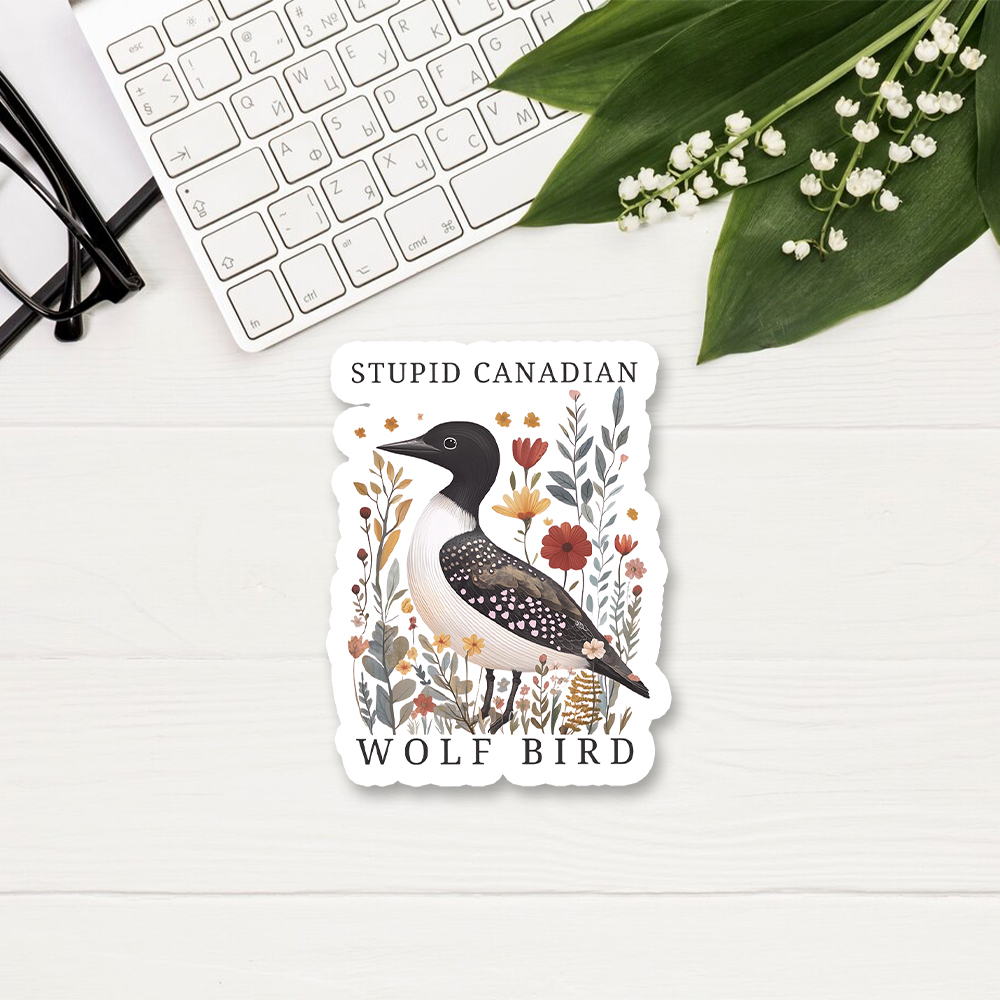 Pagewings Stupid Canadian Wolf Bird Sticker