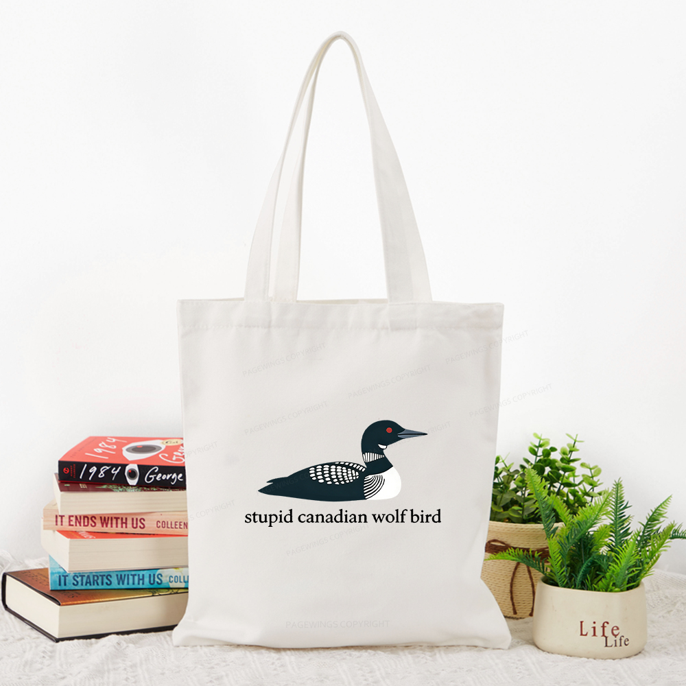 Pagewings Stupid Canadian Wolf Bird Tote Bag